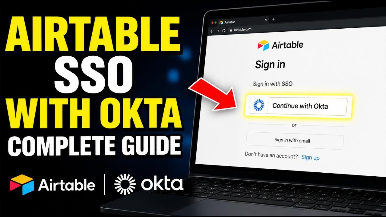 How to authenticate Airtable SSO with Okta - Complete Guide
