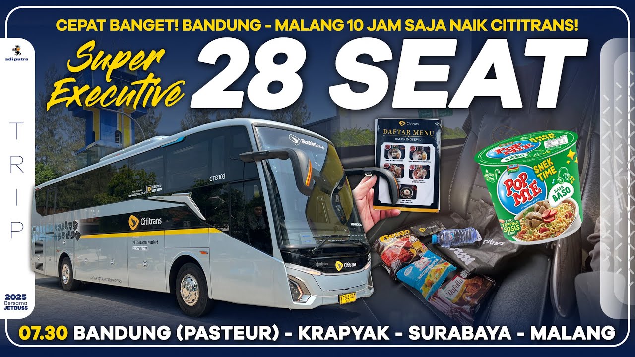 Cepat Banget! Keberangkatan Pagi Dari Bandung ke Malang Cuma 10 Jam dengan Cititrans Super Executive