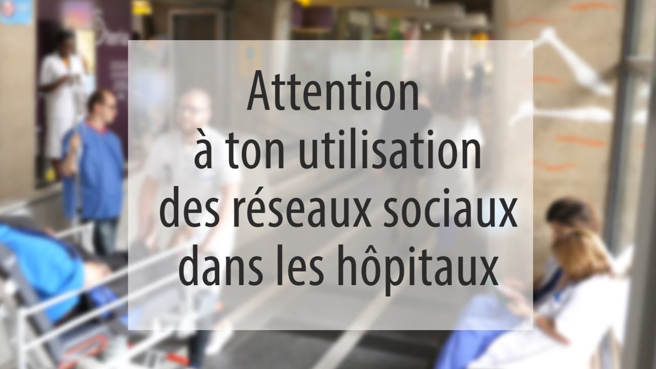 Utilisation des réseaux sociaux dans les hôpitaux