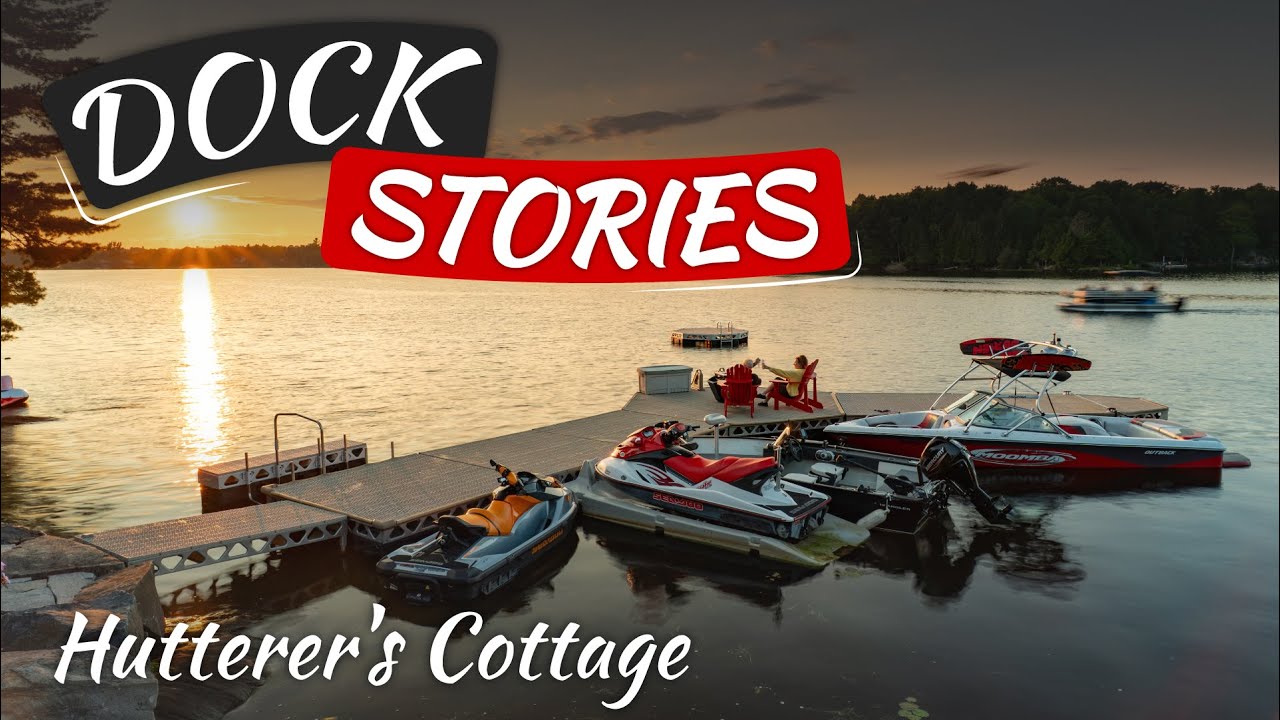 CanadaDocks - Dock Stories e10 - Hutterer's Cottage