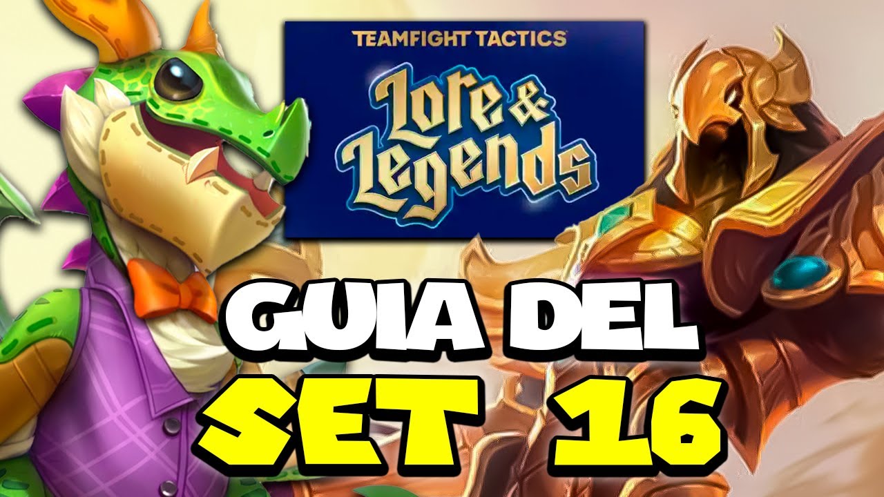 ✅ &iexcl;LA GU&Iacute;A DEFINITIVA DEL SET 16 del TFT! 🔎