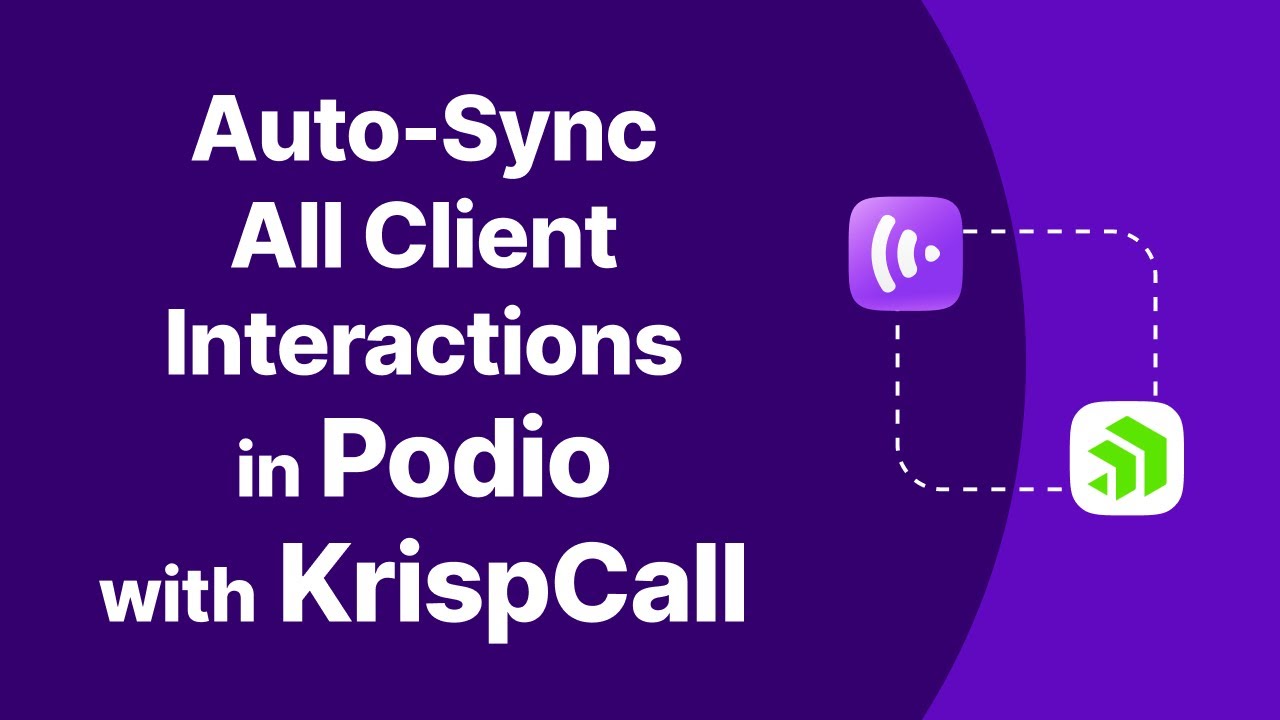 KrispCall + Podio Integration | Phone System, Calling & SMS Inside Podio CRM