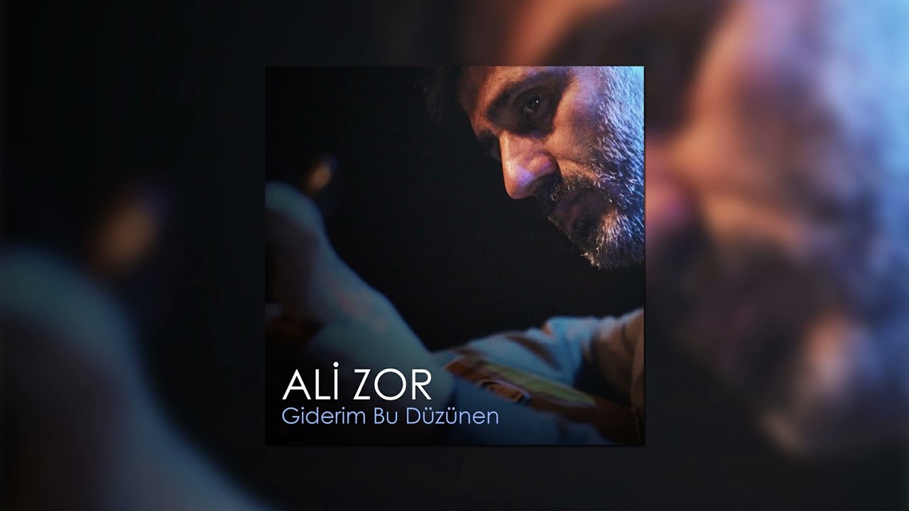 Ali Zor - Giderim Bu Düzünen