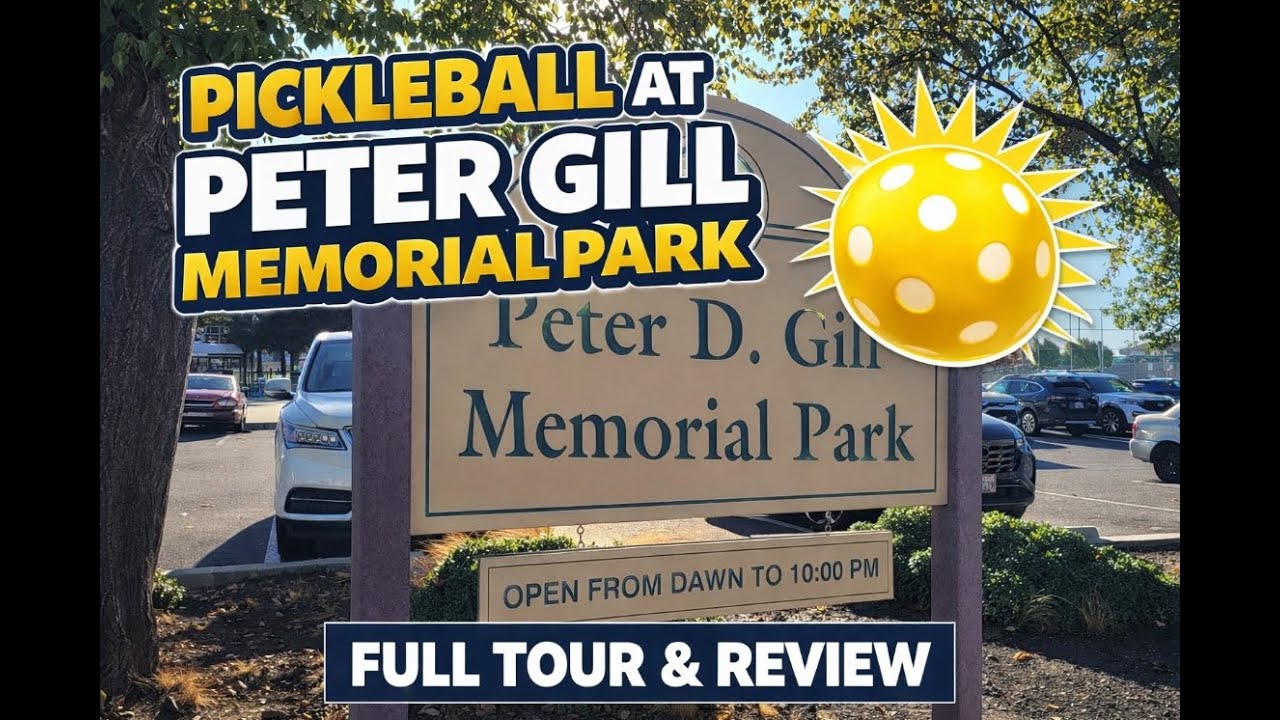 Pickleball at Peter Gill Memorial Park | Full Tour & Review