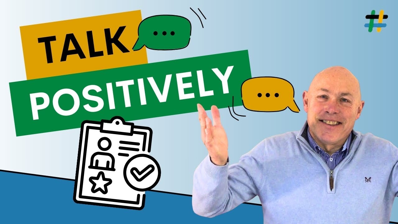 Talk Positively About Yourself