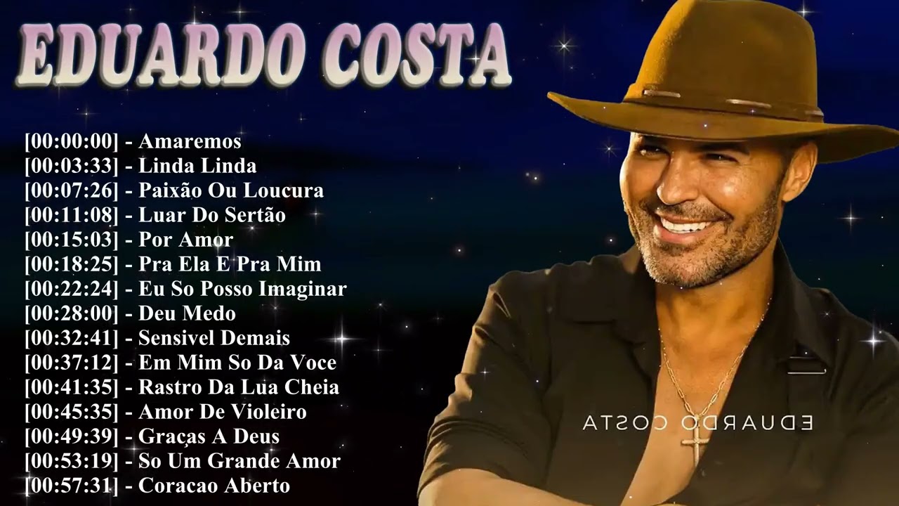 Eduardo Costa – Músicas Românticas Sertanejas Para Noites de Saudade 2026