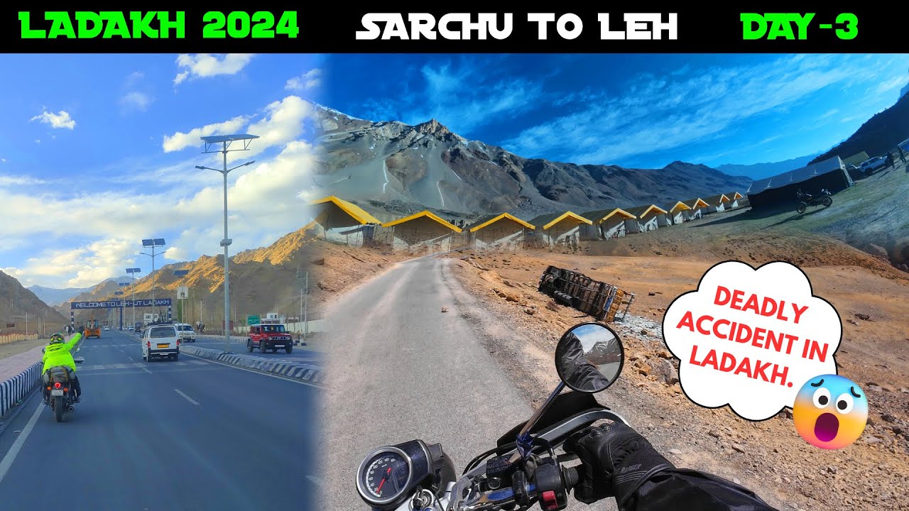 Delhi to Ladakh 2024 | Sarchu to Leh | Day 3 | RE Meteor 350 | Ladakh Me Hua Bhayanak Accident