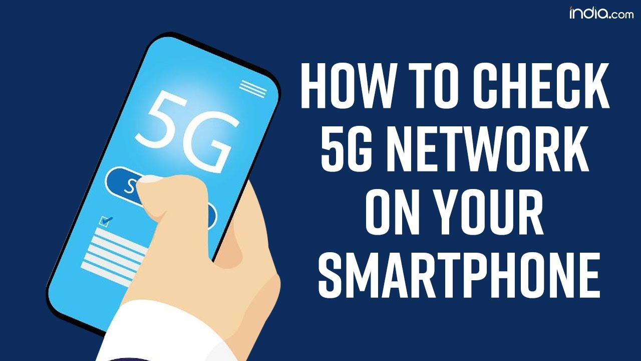How to Check if You Can Use 5G network on Your Smartphone & How to Activate 5G | Technology