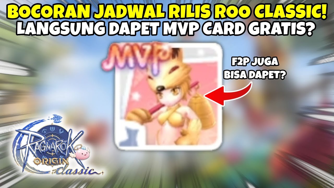 AKHIRNYA KITA TAU JADWAL RILIS ROO CLASSIC! DAPET MVP CARD GRATIS?