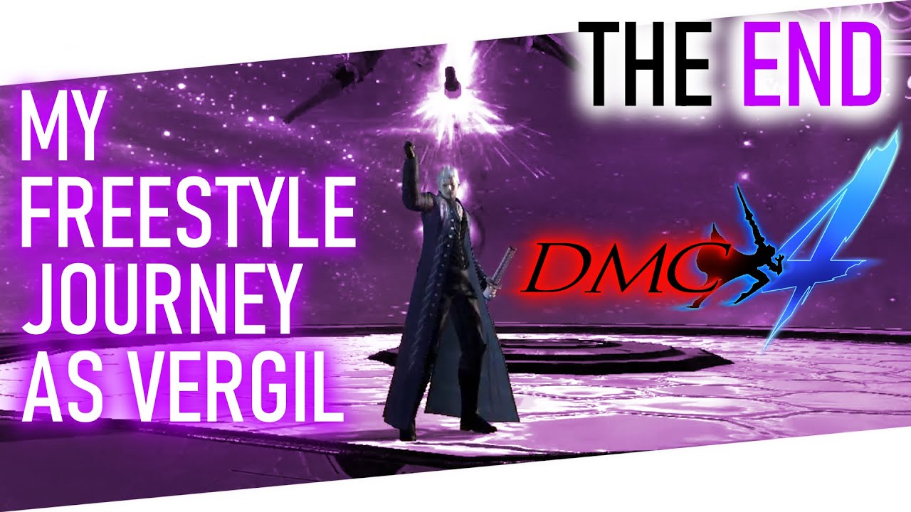 The End of My Freestyle Journey as Vergil