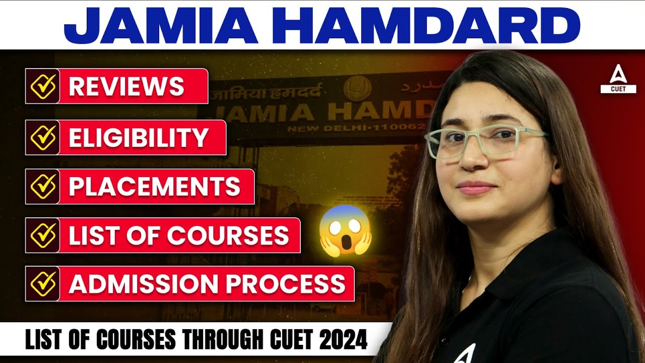 Everything About Jamia Hamdard University 🎯 Eligibility, Courses, Placements