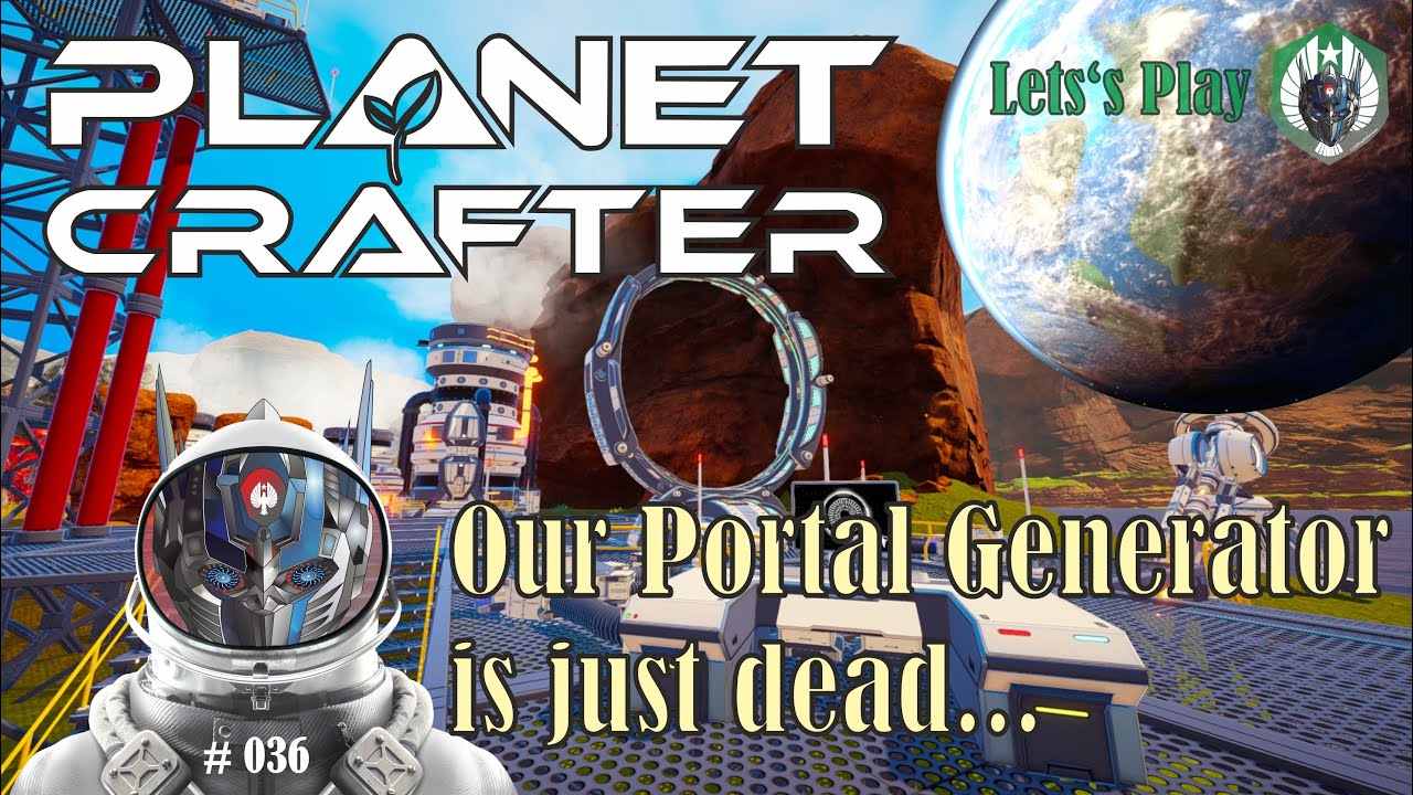 Portal Generator is not working without Pulsar Quartzes... | The Planet Crafter Ep.036