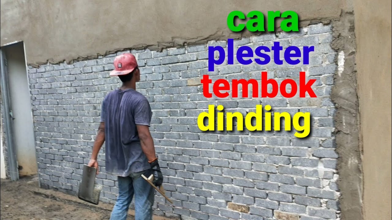 cara plester tembok/cara plaster dinding