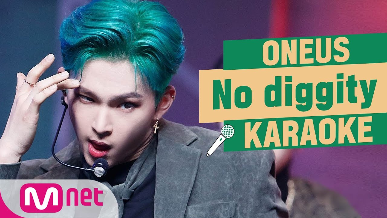 🎤 ONEUS - No diggity KARAOKE 🎤