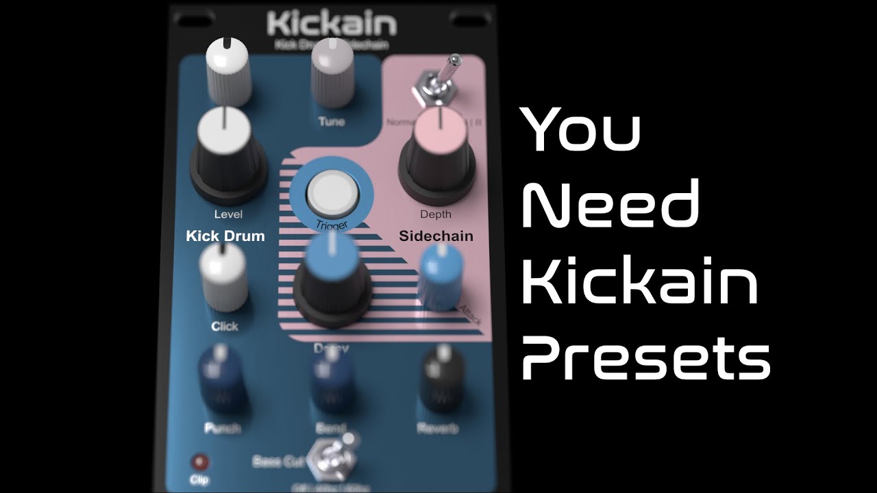 Kickain Presets