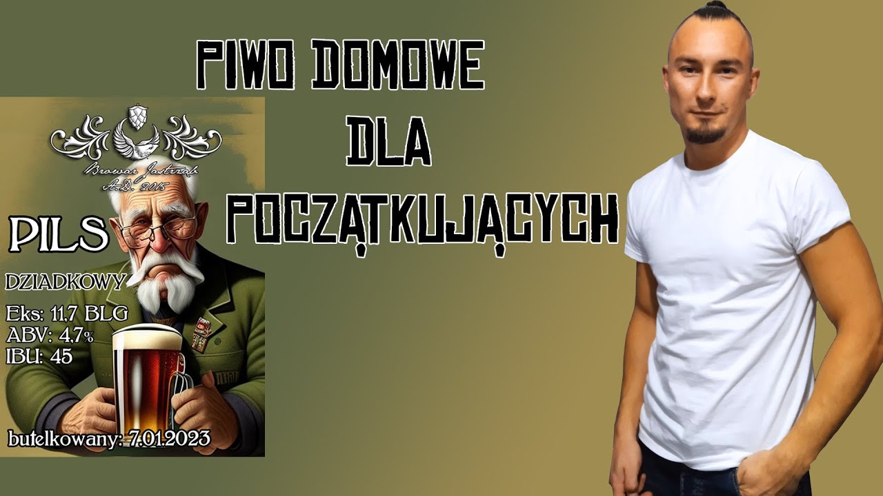 Jak zrobić piwo w domu  - piwo domowe dla początkujących.