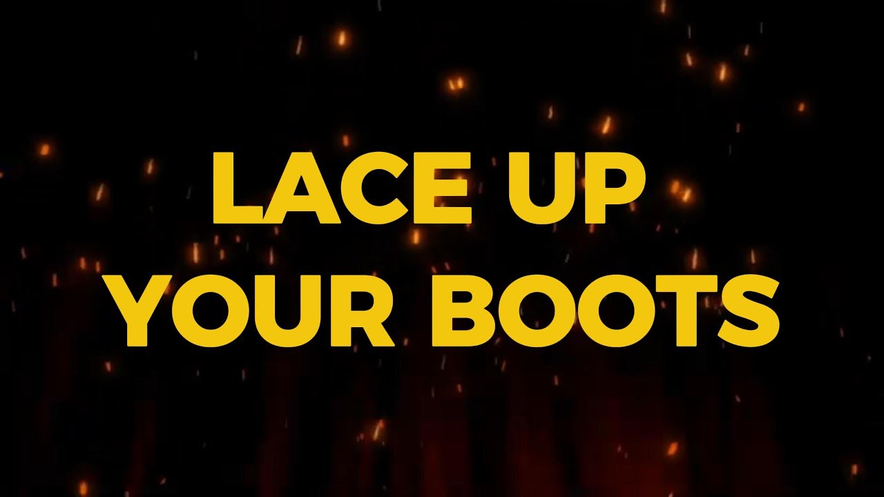 Lace Up Your Boots - Circuit Rider Music (Lyrics)