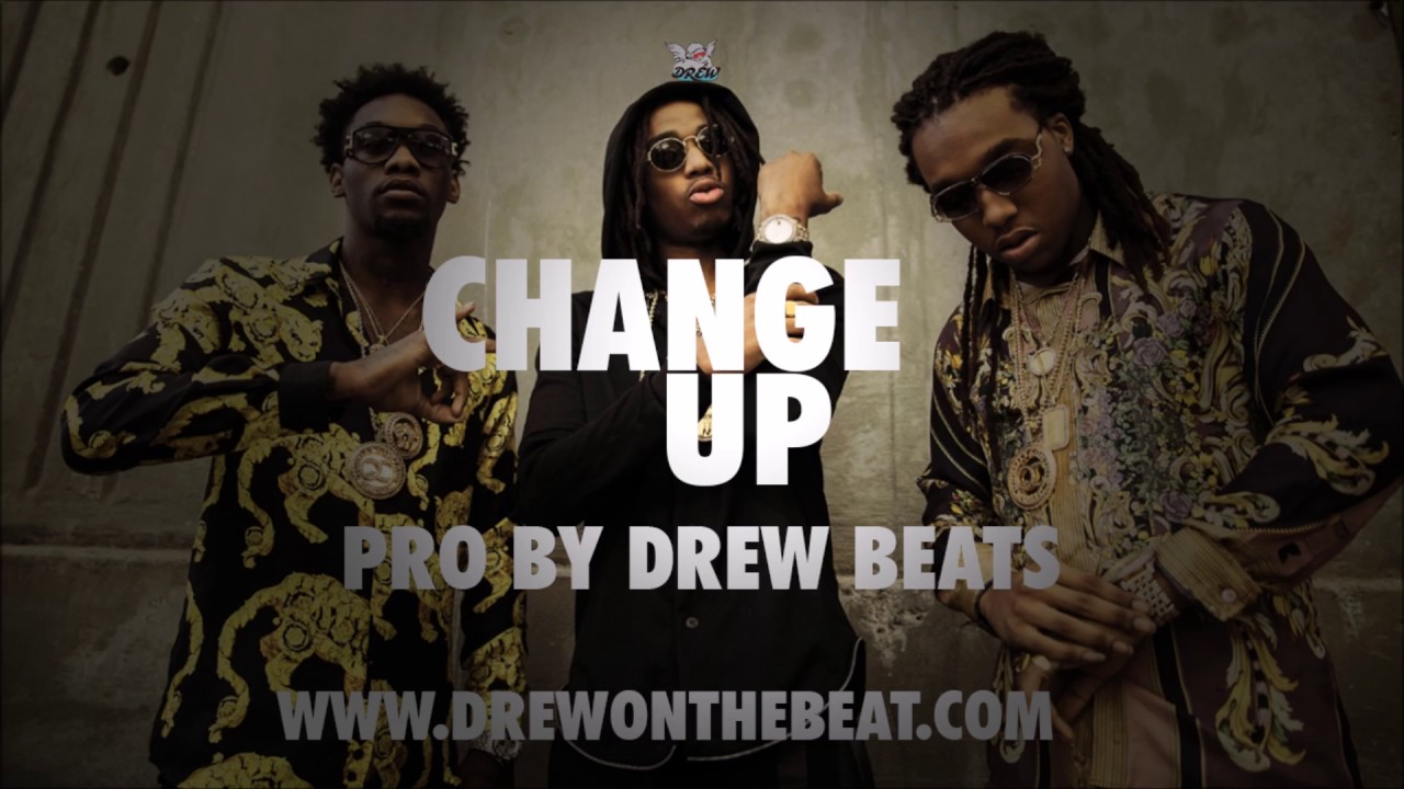 Migos Type Beat 2017 - Change Up Pro by (Drew Beats)