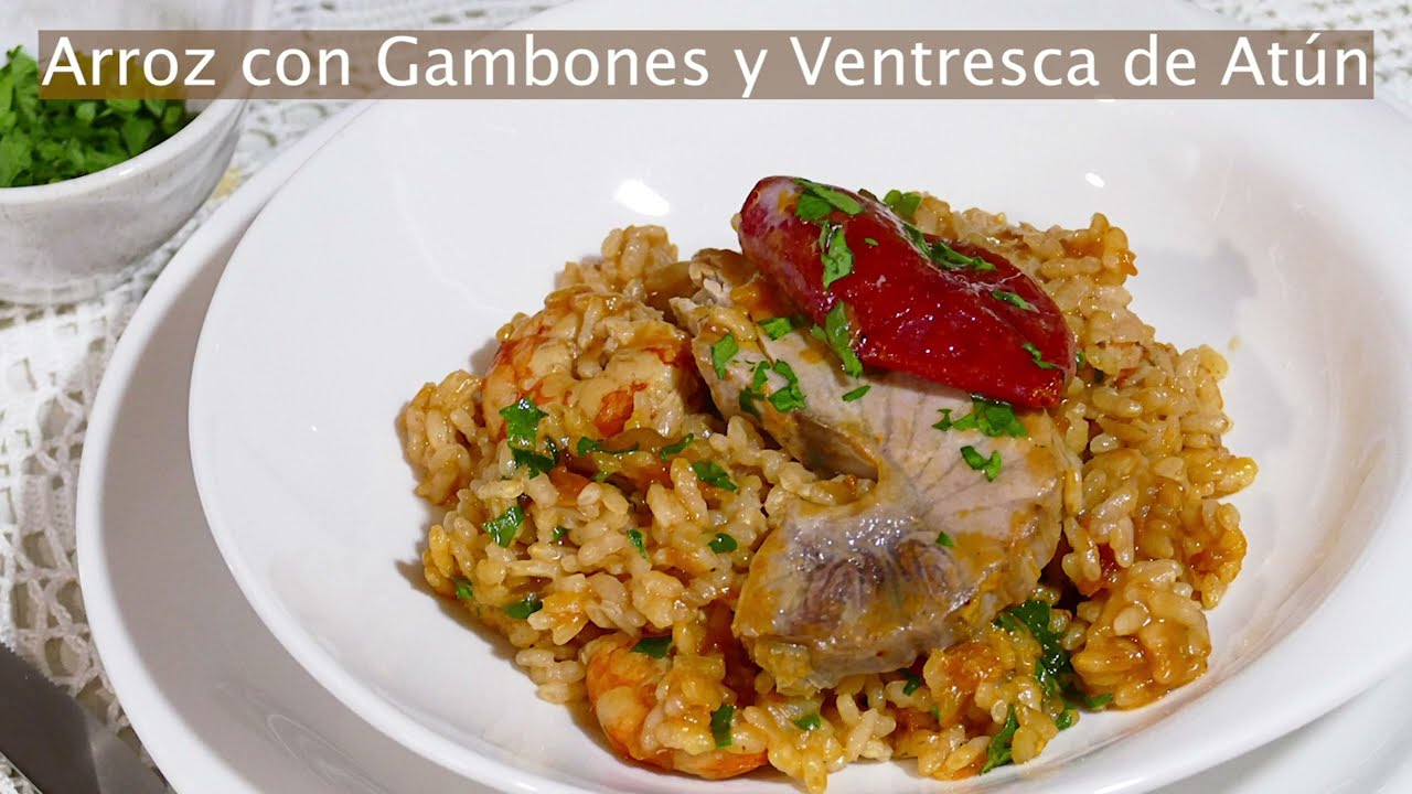 🥘  Arroz con Gambones y Ventresca de Atún 🦐 🐠