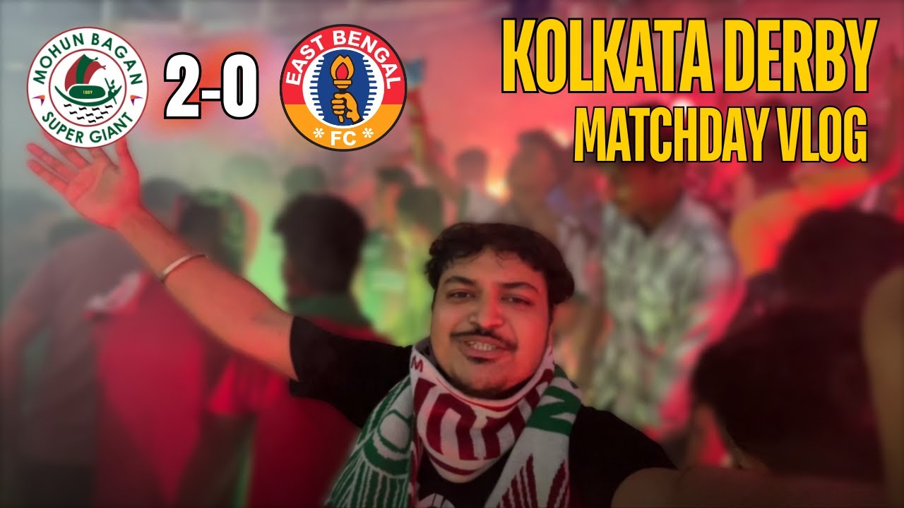 Salt Lake Stadium Turns Green & Maroon As Mohun Bagan Defeat East Bengal In The Kolkata Derby | Vlog