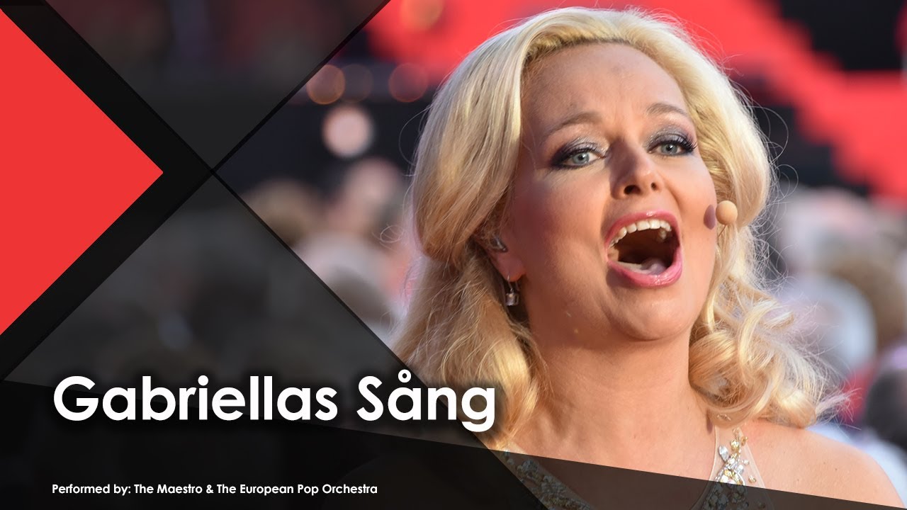 Gabriellas S&aring;ng  - The Maestro & The European Pop Orchestra (Live Performance Music Video)