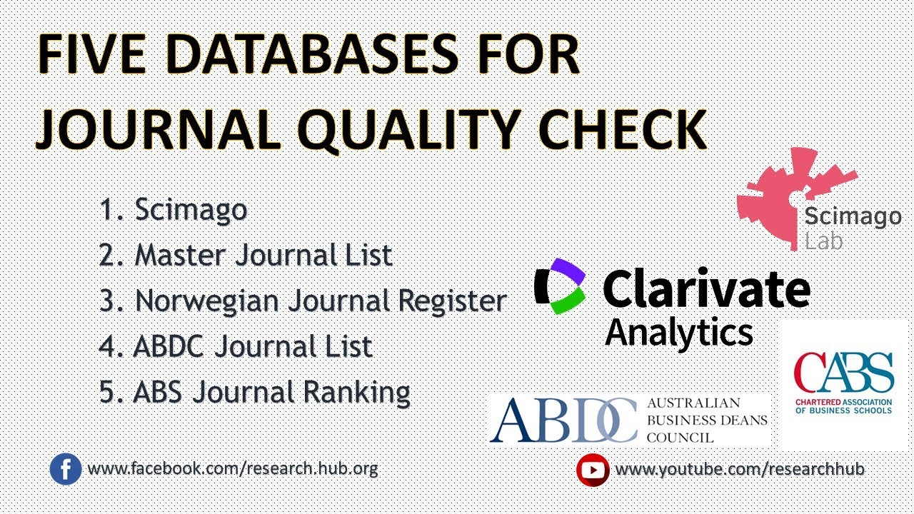 Journal Quality Check | Scimago, Master Journal List, Norwegian Register, ABDC List,  ABS Ranking