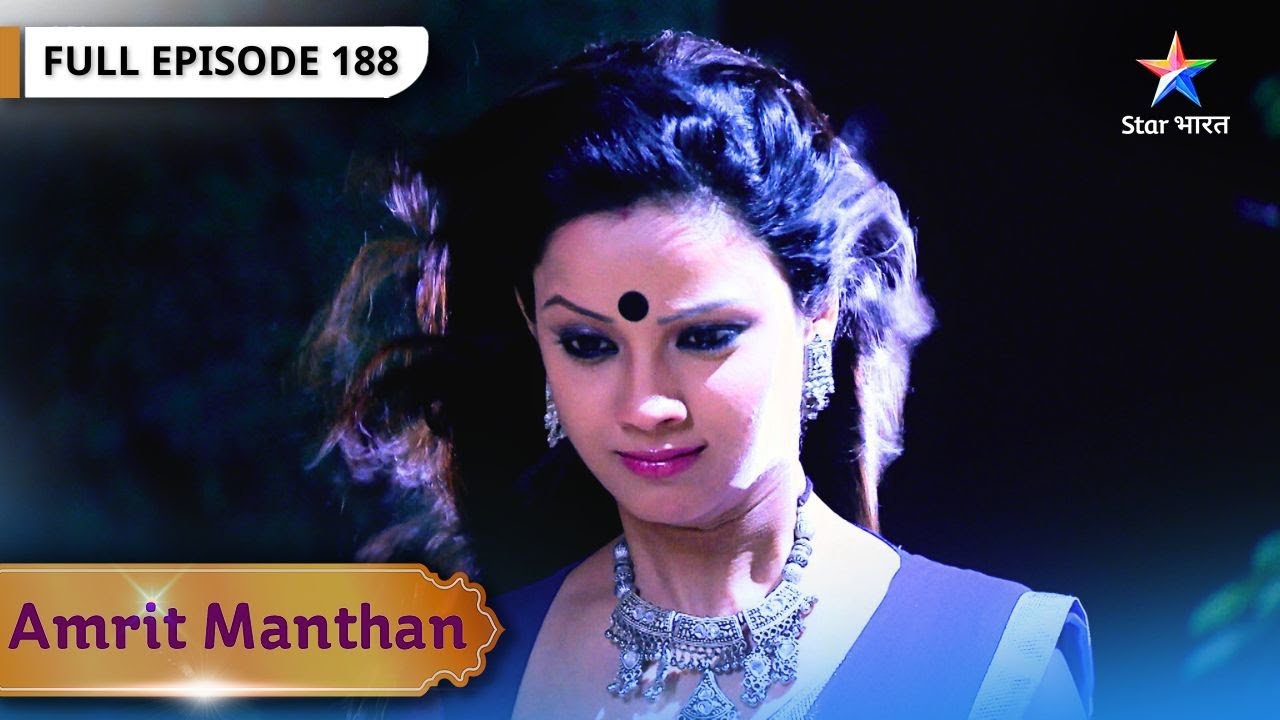 Amrit Manthan | Amrit Ne Kiya Natasha Par Vaar | FULL EPISODE- 188 | अमृत मंथन