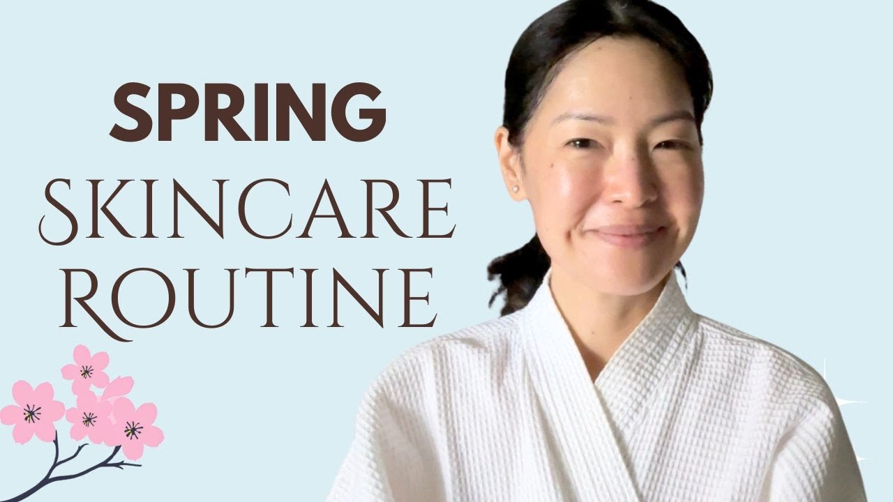 Gentle Spring Morning Skincare Routine
