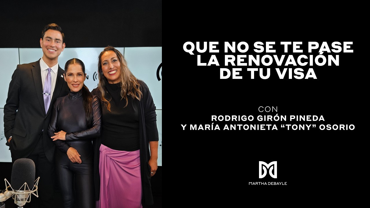 &iquest;Cuando uno es elegible para tramitar la visa? | Martha Debayle