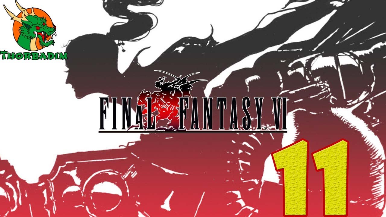 Final Fantasy 6 #11 - Que esperar cuando lo pierdes todo