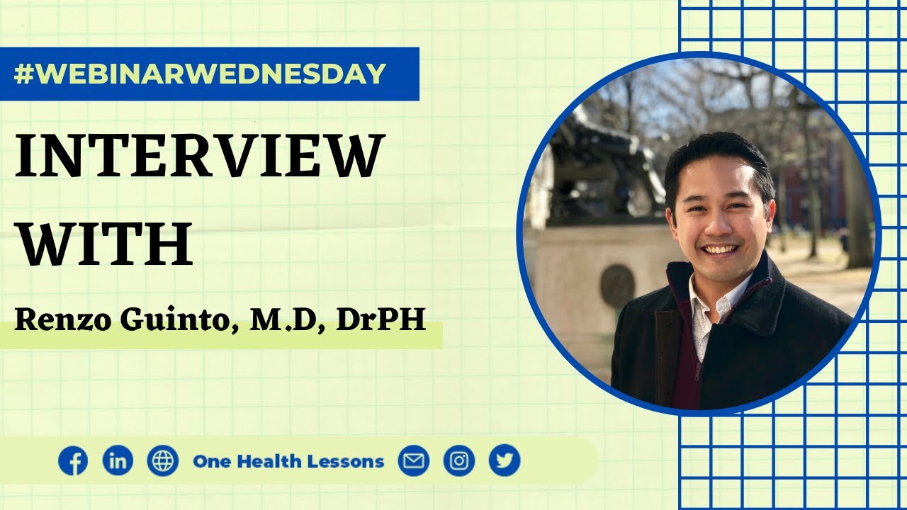 Planetary Health & One Health with Dr. Renzo Guinto | #WebinarWednesday