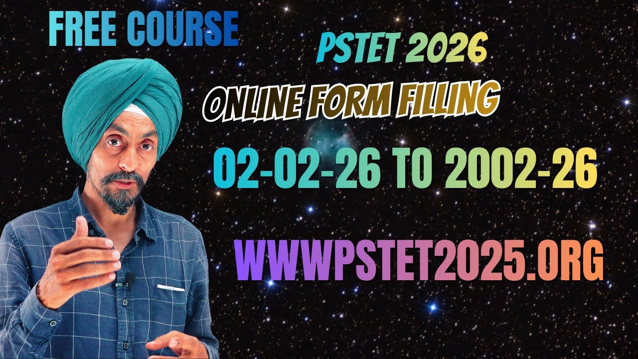 FORM FILLING PSTET 2026 FREE PREPRATION FREE TESTS FREE NOTES