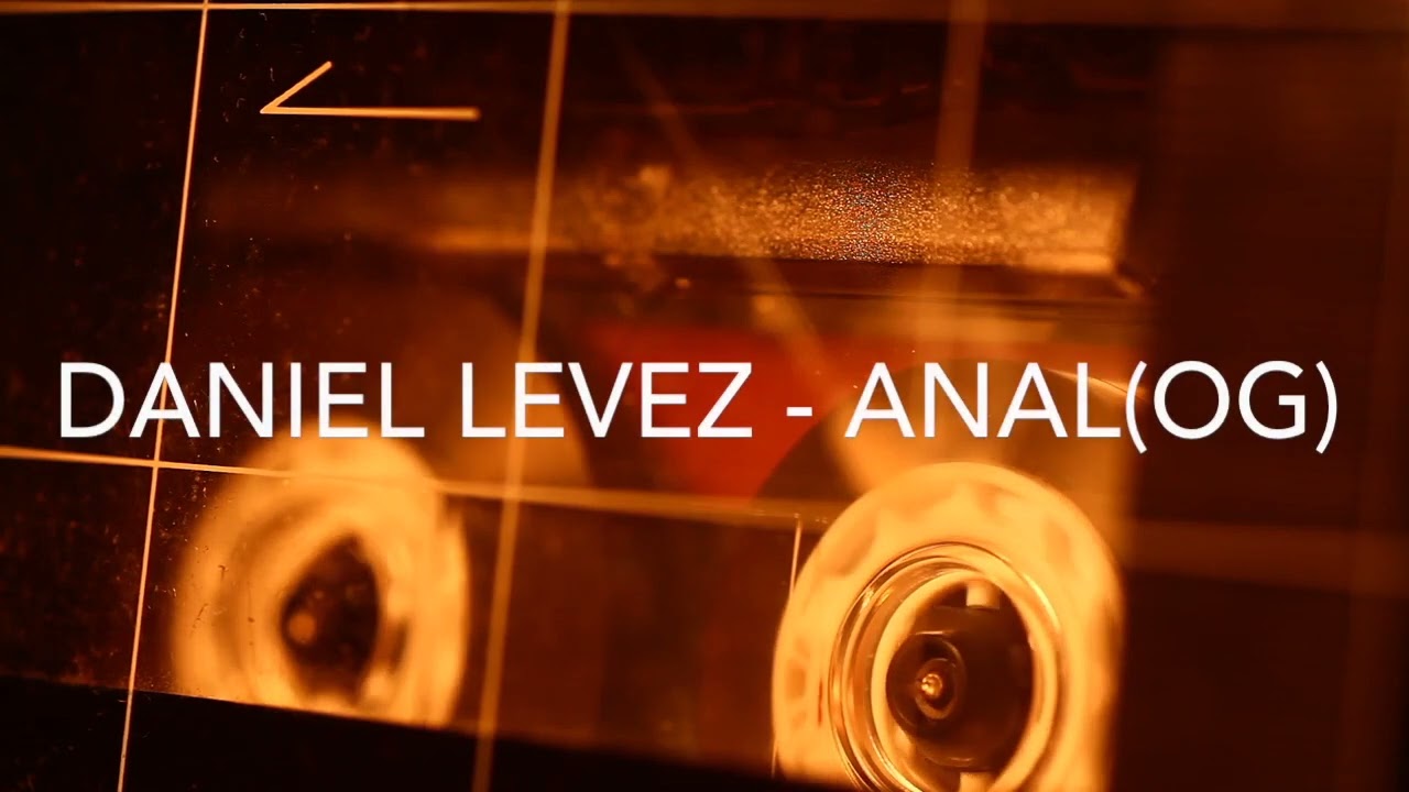 Daniel Levez - Anal(og)