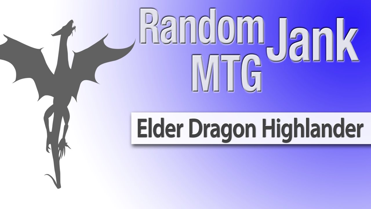 Elder Dragon Highlander