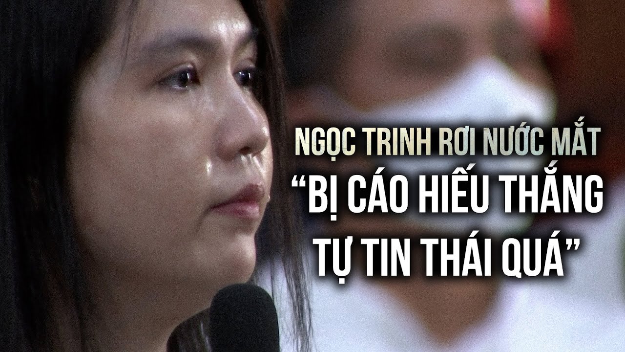 Ngọc Trinh rơi nước mắt: 