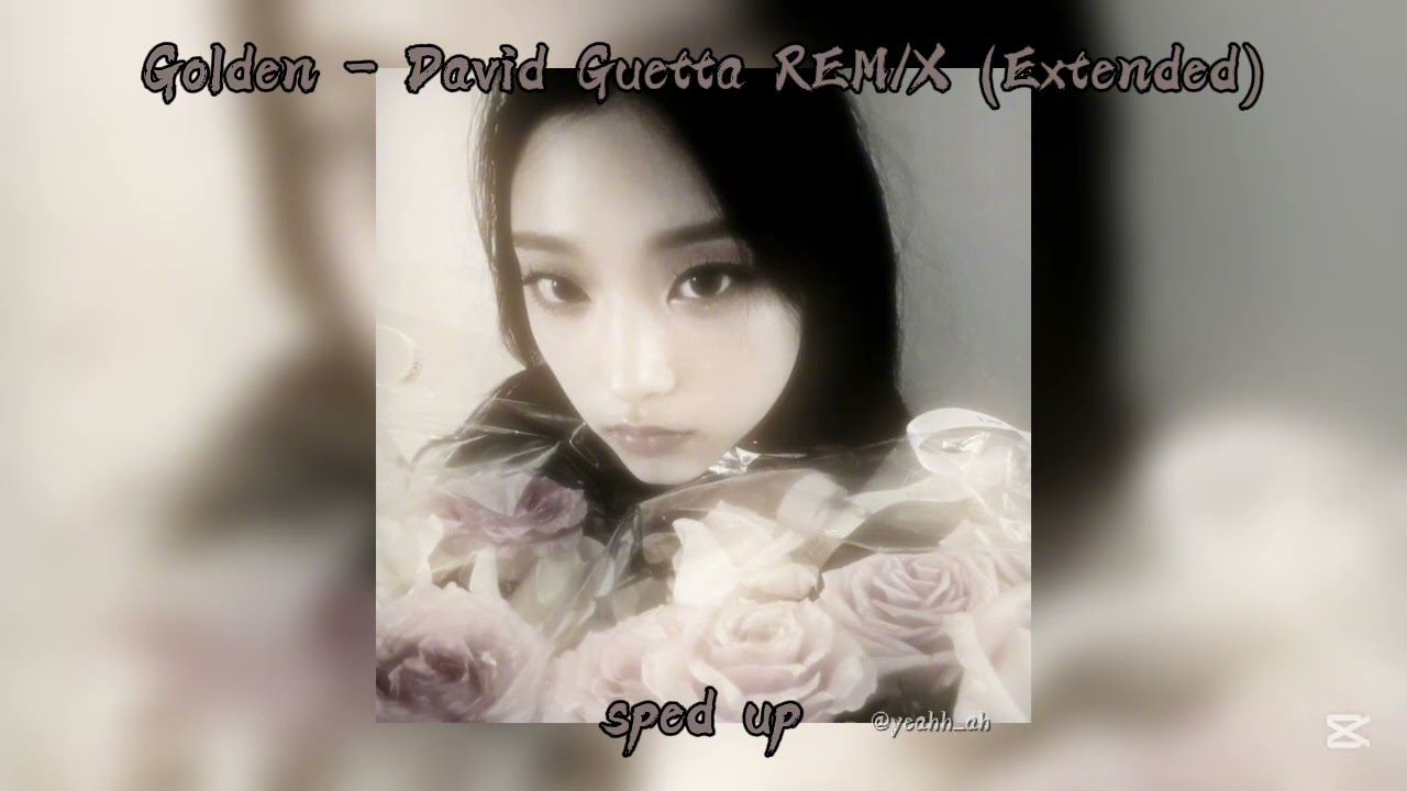 「 ✦ HUNTR/X & David Guetta - Golden - (REM/X) - Extended - sped up ✦ 」