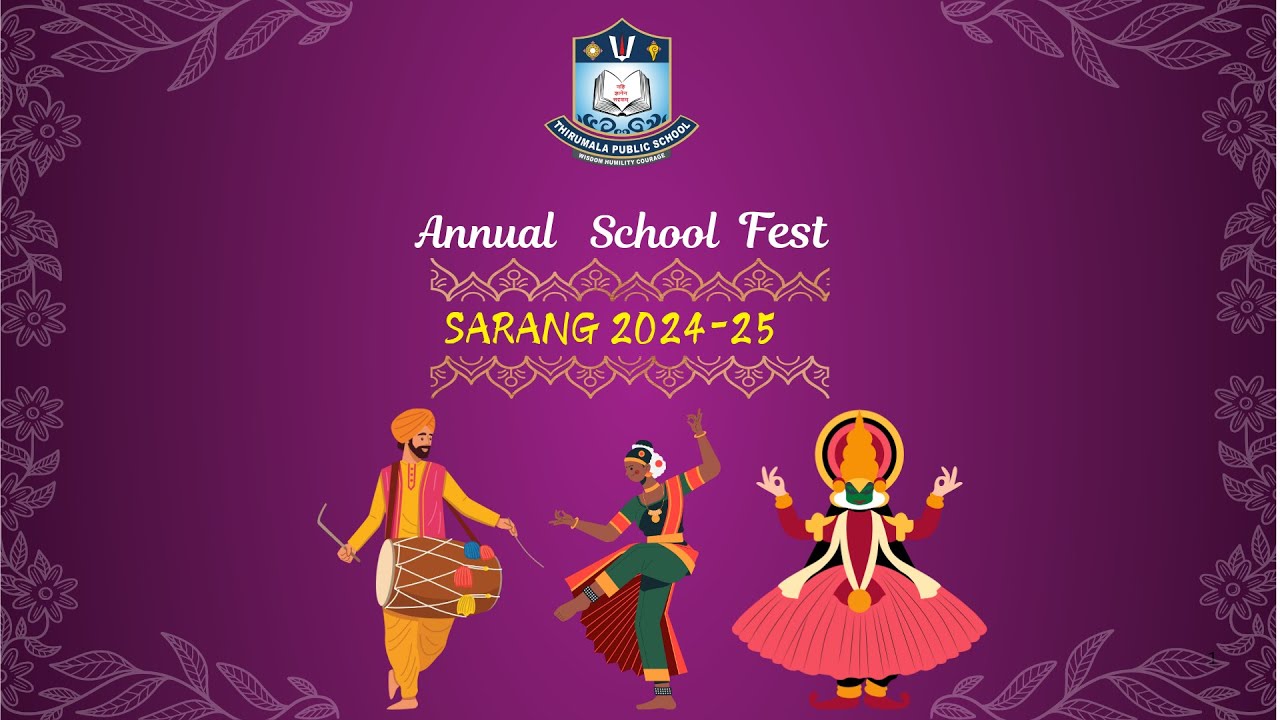Thirumala Public School Annual Day 2024-25  'Sarang'