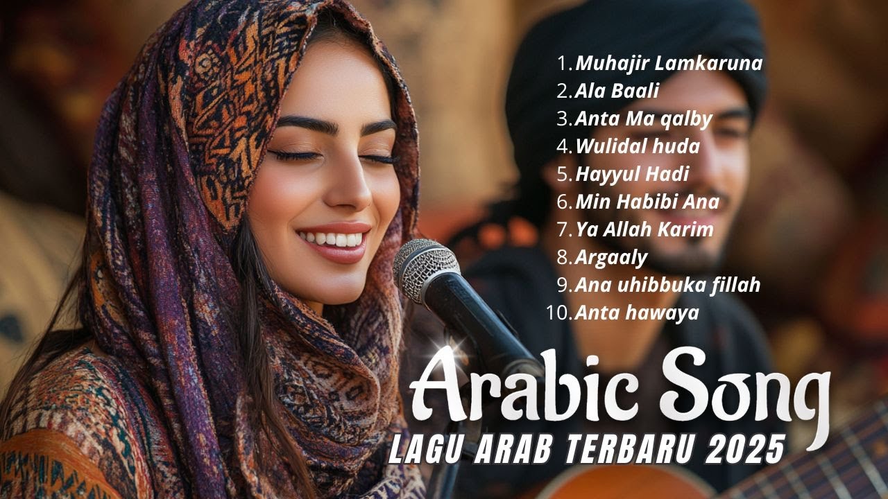 Best Arabic Romantic Songs 2025 💕 Musik Arab Paling Populer