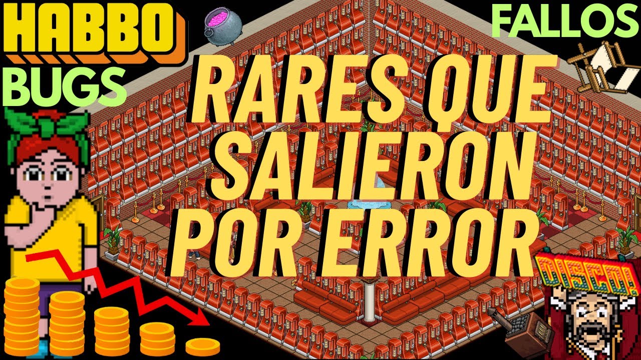 RARES que se HUNDIERON por ERRORES, FALLOS O RELANZAMIENTOS en HABBO.ES