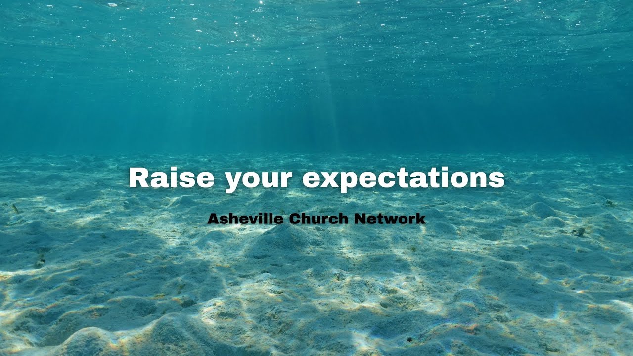 Raise Your Expectations by Kim Pullen
