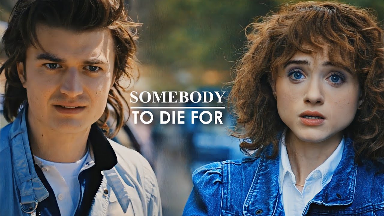 Steve and Nancy ► Somebody To Die For | Stranger Things [+Volume2]