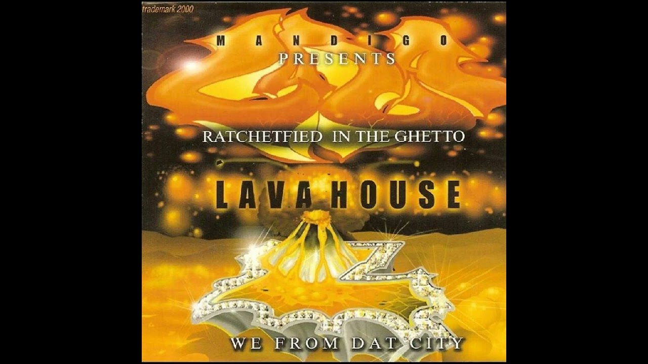 Mandigo Presents Ratchetfied in The Ghetto Lava House Ratchet Hoodz