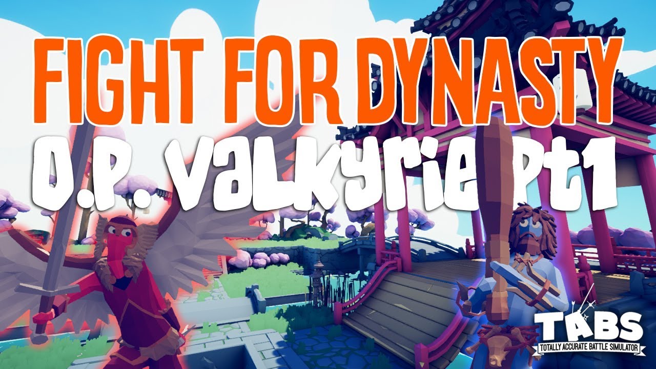 FIGHT FOR DYNASTY Pt.1 - T.A.B.S. - O.P. Valkyrie