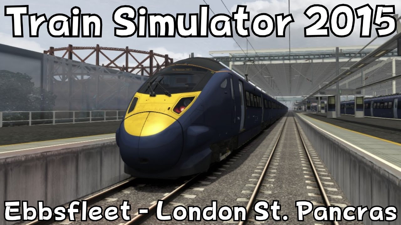 Train Simulator 2015: Ebbsfleet International - London St. Pancras with Javelin Class 395