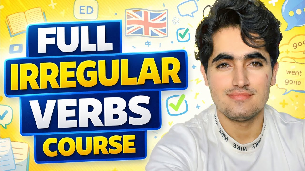All Irregular Verbs with all forms fully explained