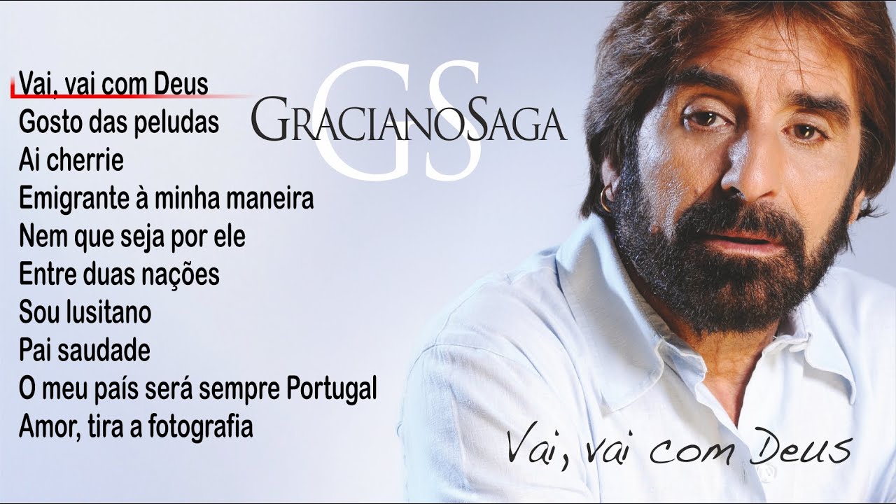 Graciano Saga - Vai, vai com Deus (Full album)