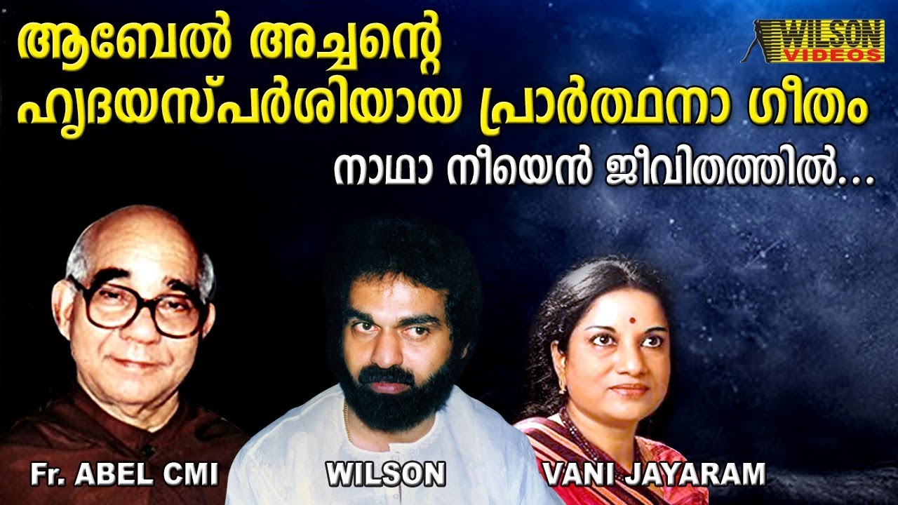 Nadhaneeyen Jeevathathil | Vani Jayaram | Fr Abel Cmi