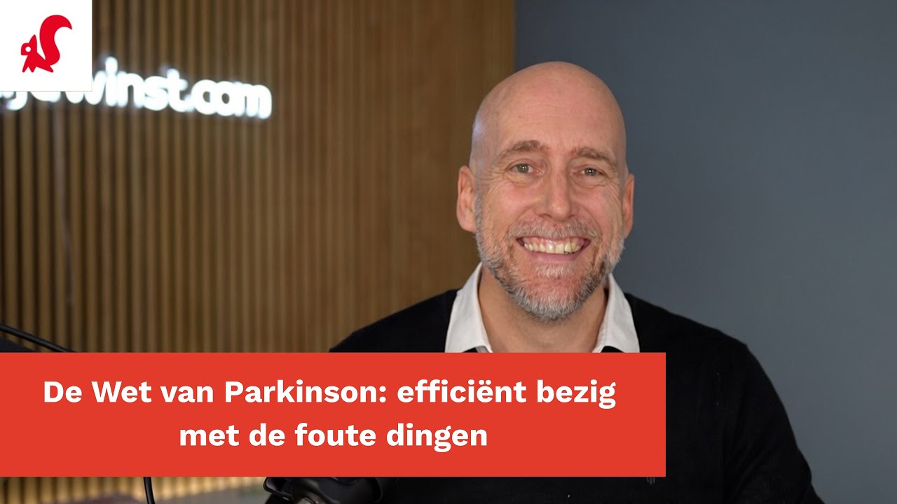 De Wet van Parkinson: efficiënt bezig met de foute dingen | Tijdwinst.com
