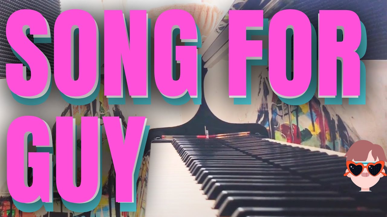 Song for Guy. Analisi e tutorial completo per pianoforte