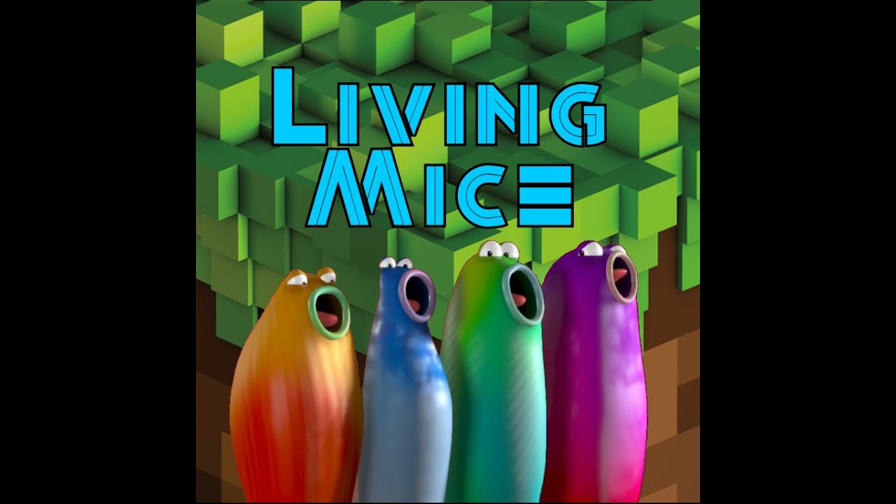 Blob Opera- Living Mice- C418